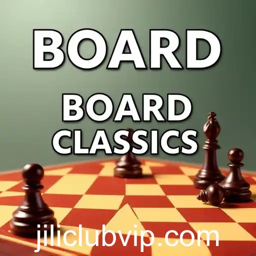 Exploring 'Board Classics' on JiliClub: A Nostalgic Journey into Timeless Games